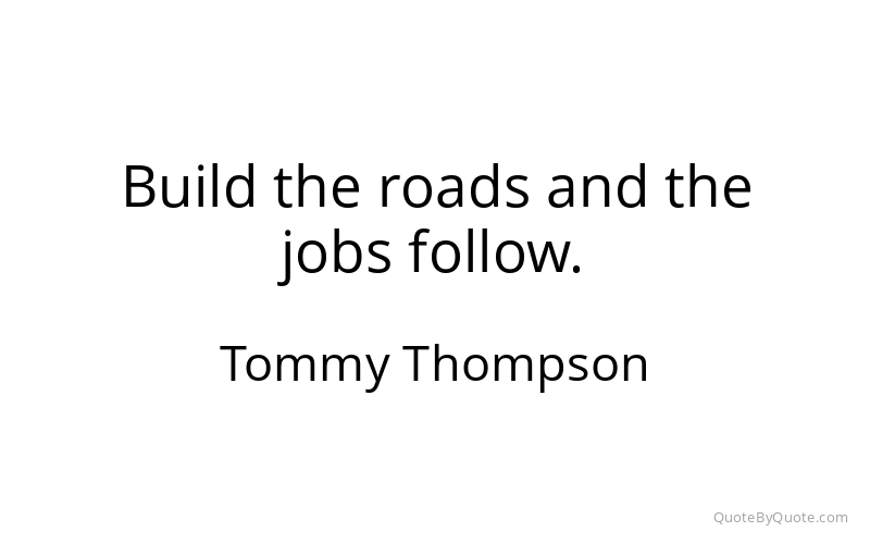 Preview image for this quote by Tommy Thompson