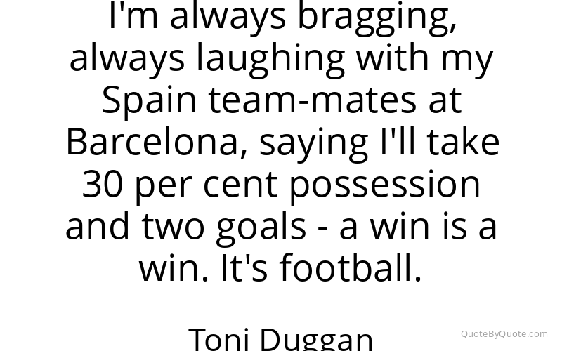 Preview image for this quote by Toni Duggan