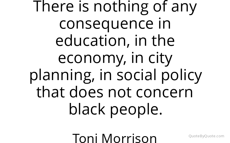Preview image for this quote by Toni Morrison
