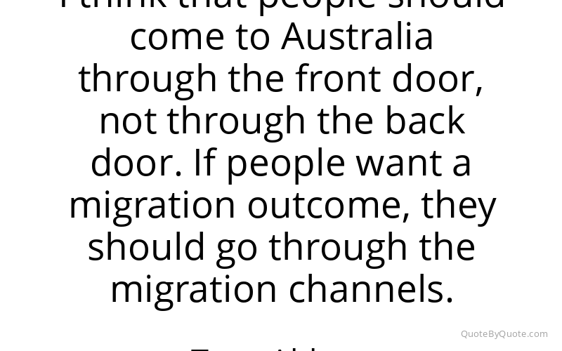 Preview image for this quote by Tony Abbott