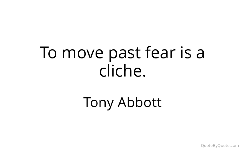 Preview image for this quote by Tony Abbott