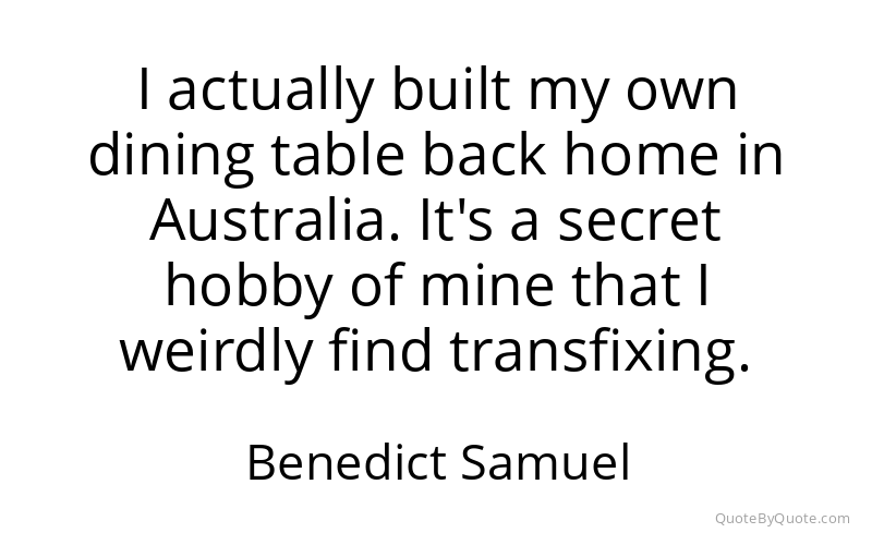 Preview image for this quote by Benedict Samuel