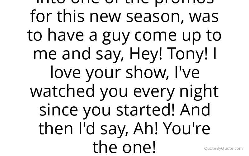 Preview image for this quote by Tony Danza