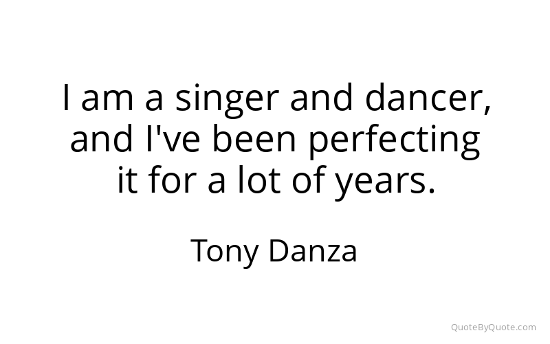 Preview image for this quote by Tony Danza