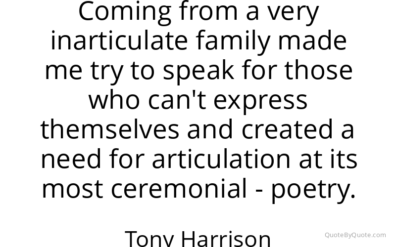 Preview image for this quote by Tony Harrison