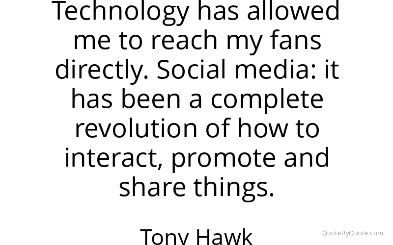 Preview image for this quote by Tony Hawk