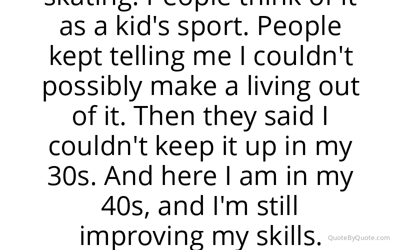 Preview image for this quote by Tony Hawk