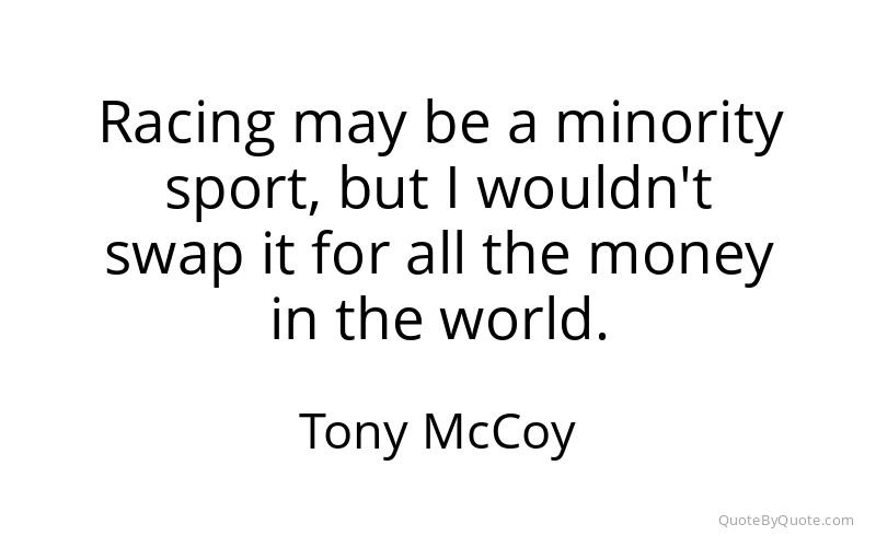 Preview image for this quote by Tony McCoy