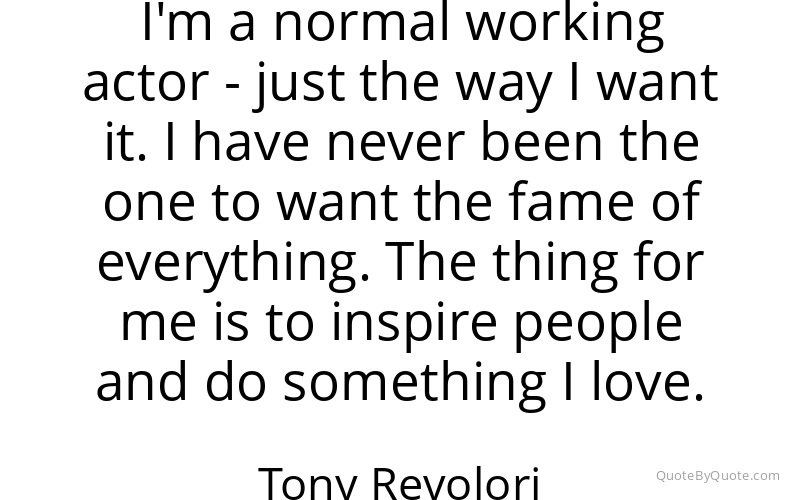 Preview image for this quote by Tony Revolori