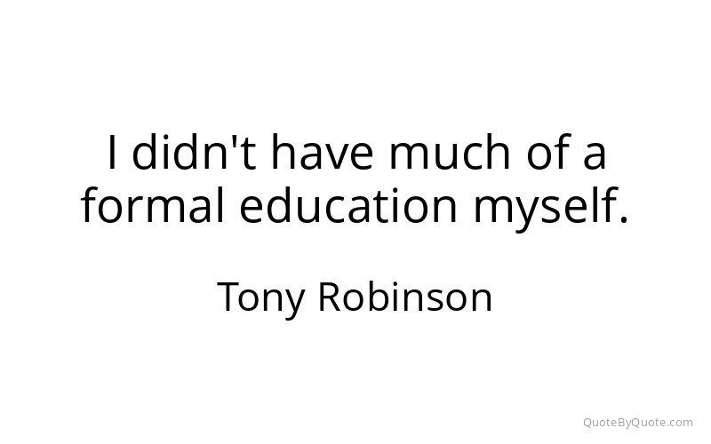 Preview image for this quote by Tony Robinson
