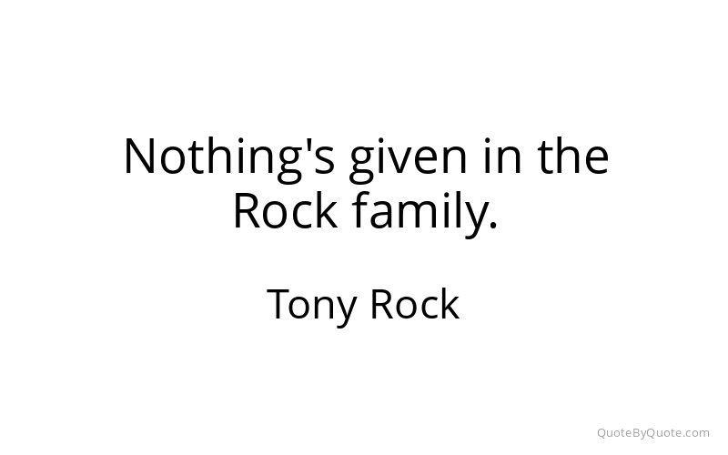 Preview image for this quote by Tony Rock