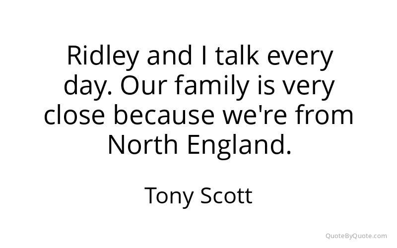 Preview image for this quote by Tony Scott