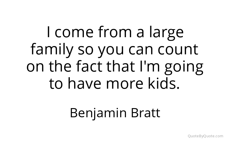 Preview image for this quote by Benjamin Bratt