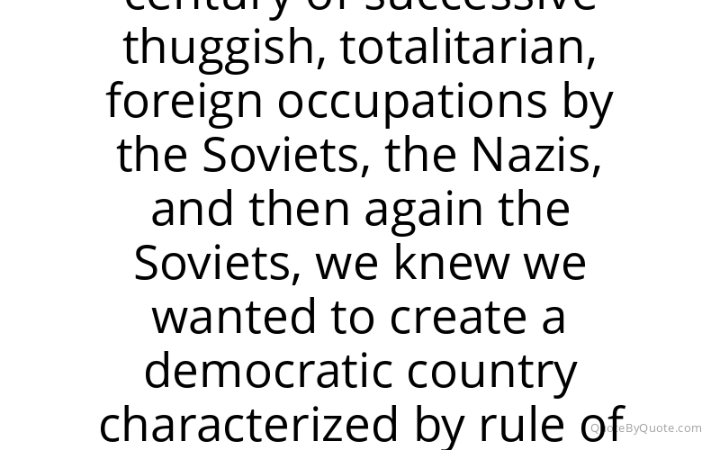 Preview image for this quote by Toomas Hendrik Ilves