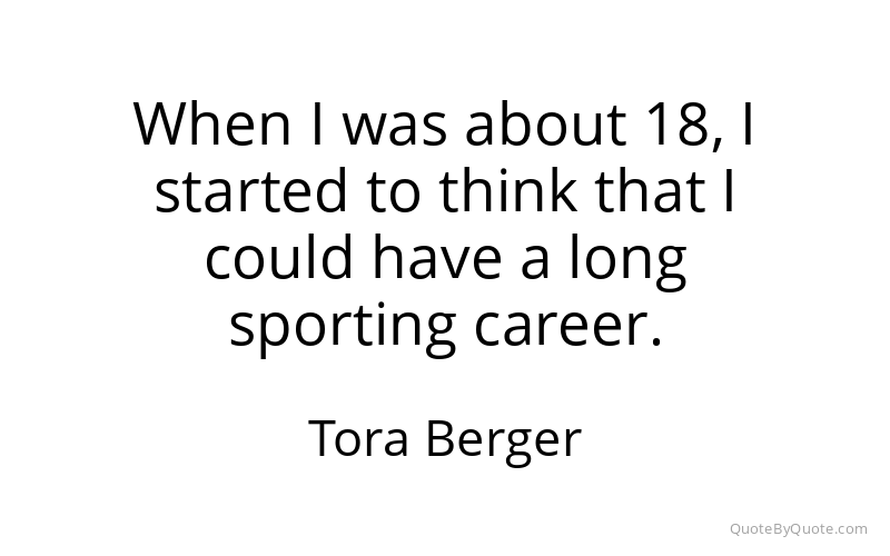 Preview image for this quote by Tora Berger