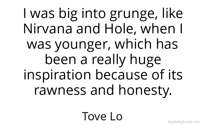 Preview image for this quote by Tove Lo