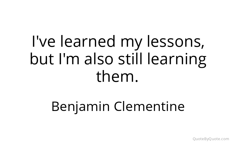 Preview image for this quote by Benjamin Clementine