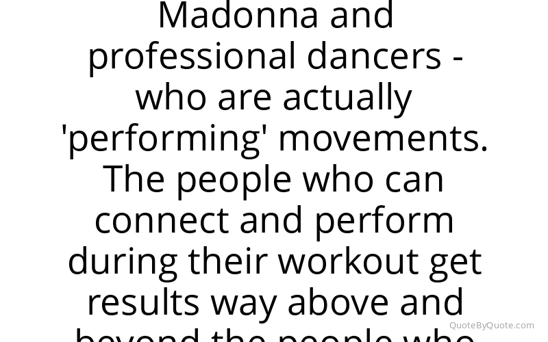 Preview image for this quote by Tracy Anderson