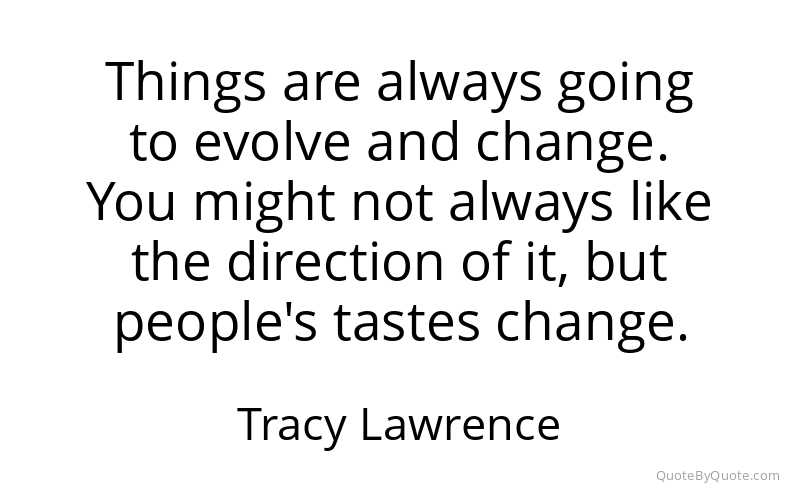 Preview image for this quote by Tracy Lawrence