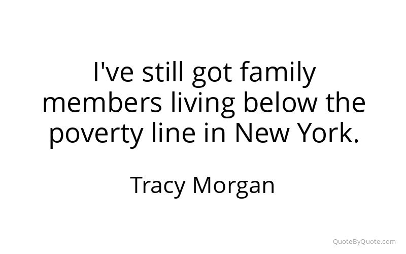 Preview image for this quote by Tracy Morgan