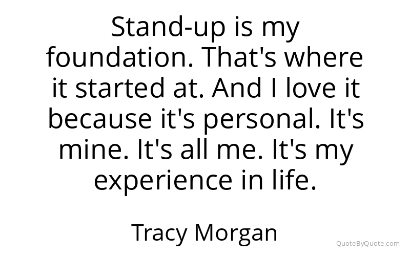 Preview image for this quote by Tracy Morgan