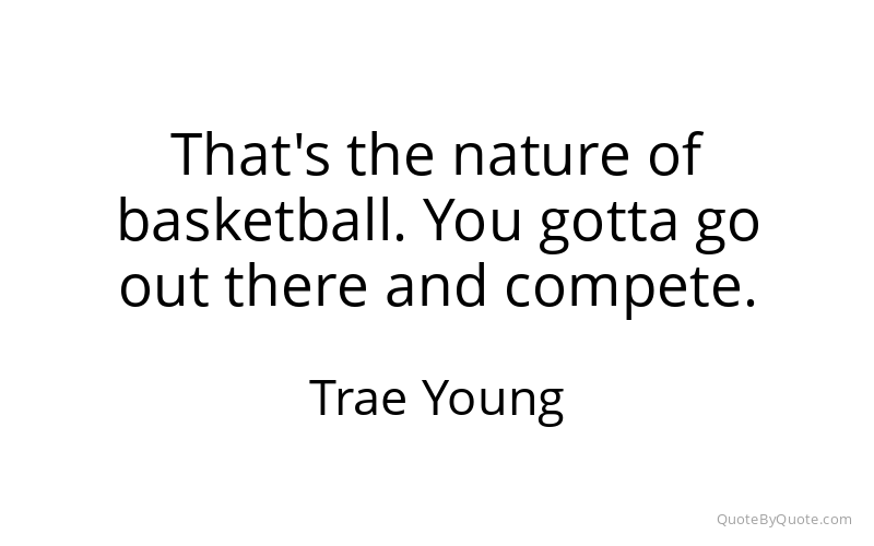Preview image for this quote by Trae Young
