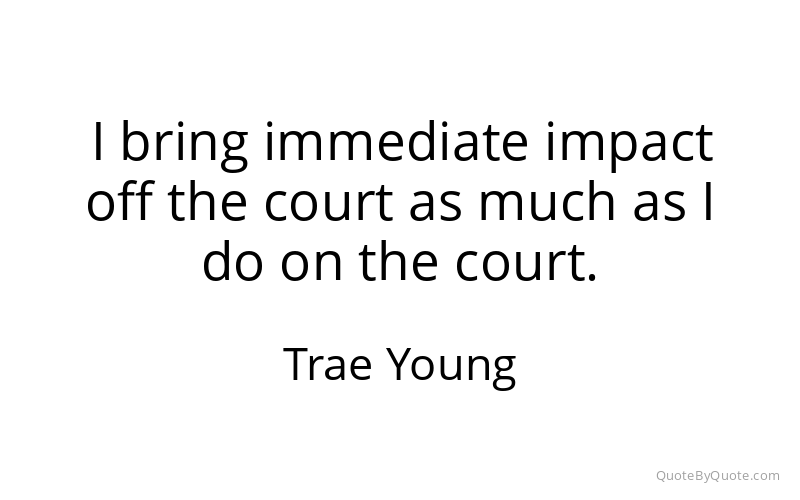 Preview image for this quote by Trae Young
