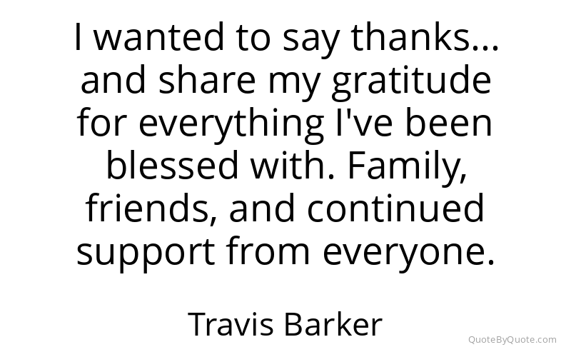Preview image for this quote by Travis Barker