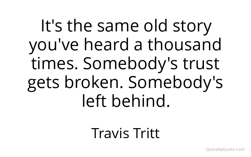 Preview image for this quote by Travis Tritt