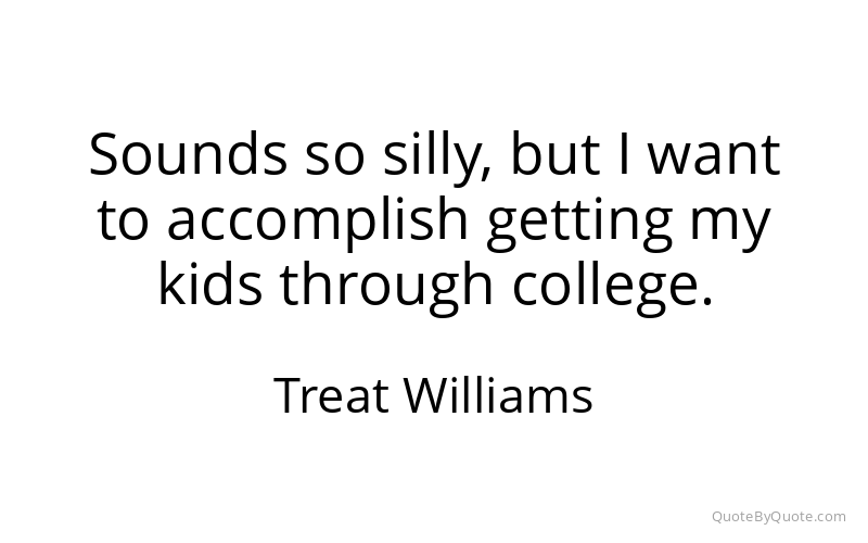 Preview image for this quote by Treat Williams