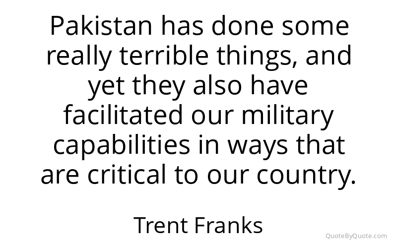 Preview image for this quote by Trent Franks