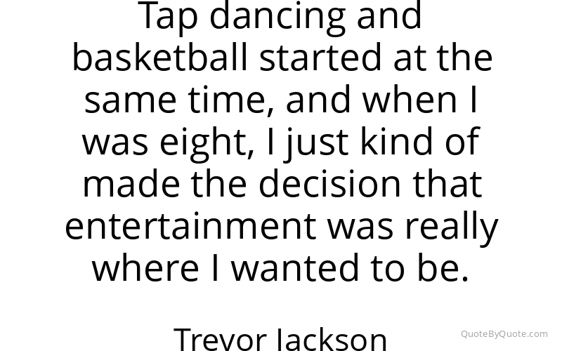 Preview image for this quote by Trevor Jackson