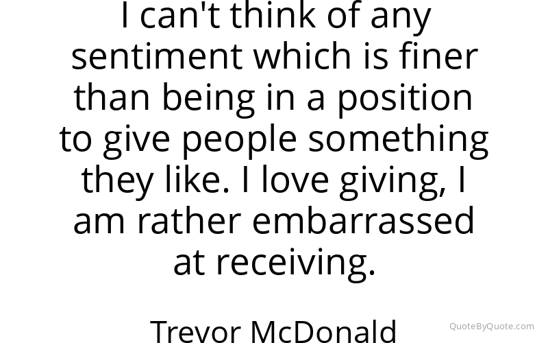 Preview image for this quote by Trevor McDonald