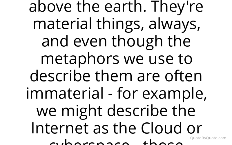 Preview image for this quote by Trevor Paglen