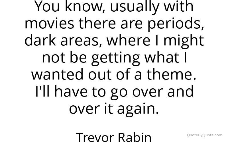 Preview image for this quote by Trevor Rabin