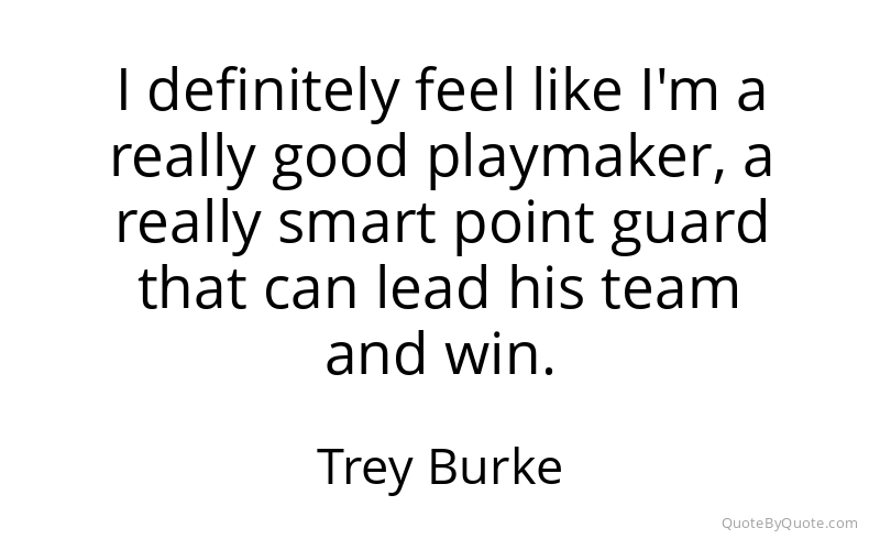 Preview image for this quote by Trey Burke