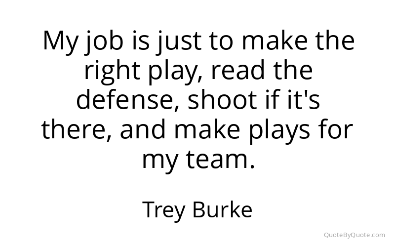 Preview image for this quote by Trey Burke