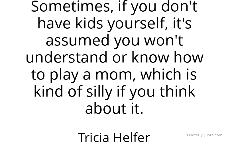 Preview image for this quote by Tricia Helfer