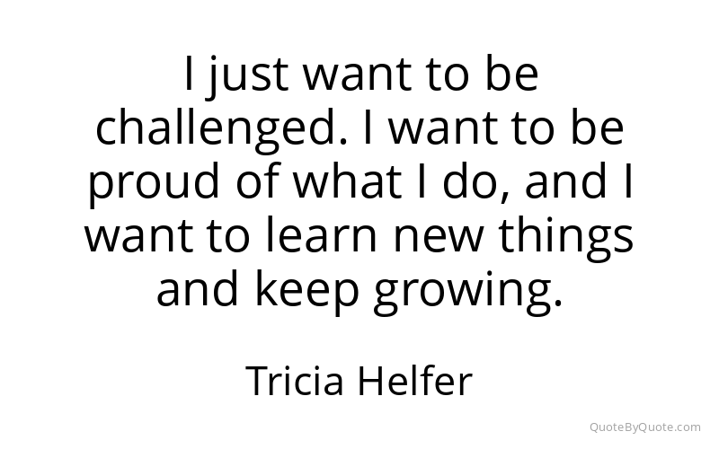 Preview image for this quote by Tricia Helfer