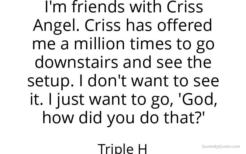 Preview image for this quote by Triple H