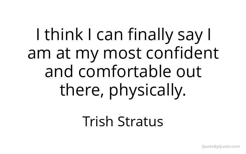 Preview image for this quote by Trish Stratus