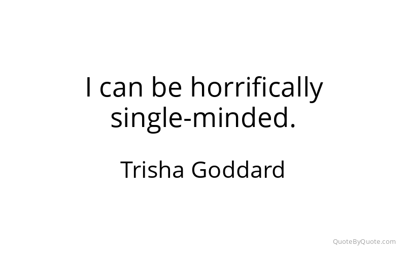 Preview image for this quote by Trisha Goddard