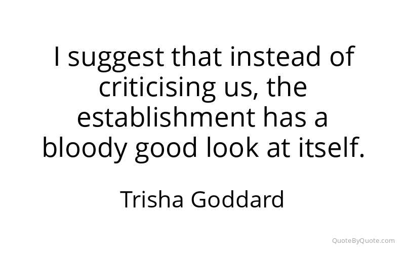 Preview image for this quote by Trisha Goddard