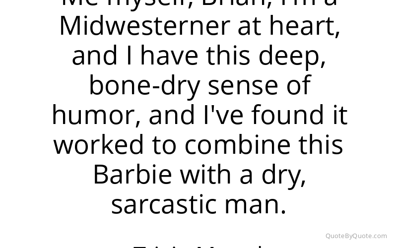 Preview image for this quote by Trixie Mattel