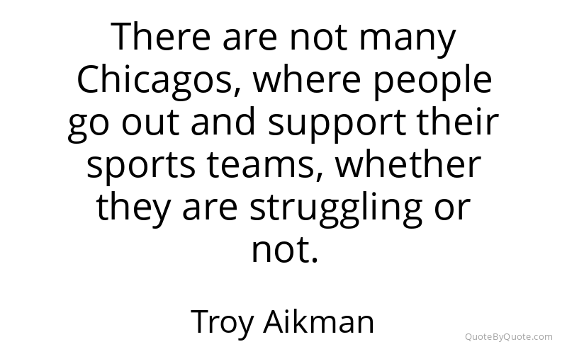 Preview image for this quote by Troy Aikman