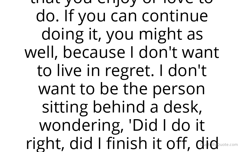 Preview image for this quote by Troy Dumais