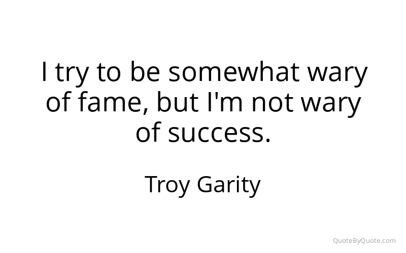 Preview image for this quote by Troy Garity