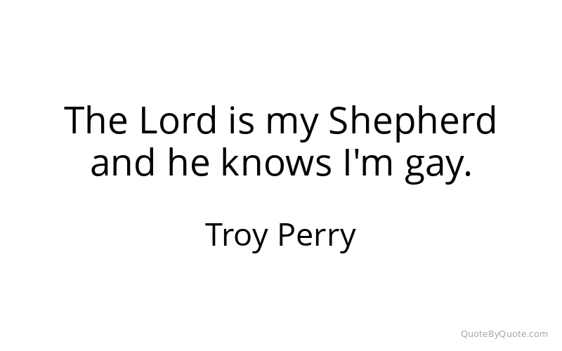 Preview image for this quote by Troy Perry