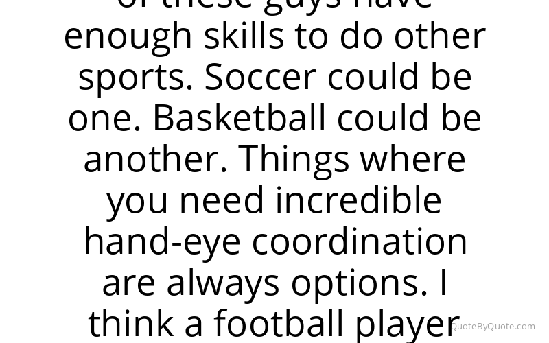 Preview image for this quote by Troy Polamalu