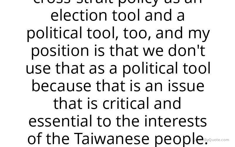 Preview image for this quote by Tsai Ing-wen